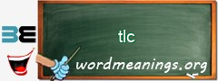 WordMeaning blackboard for tlc